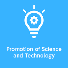 Promotion of Science and Technology